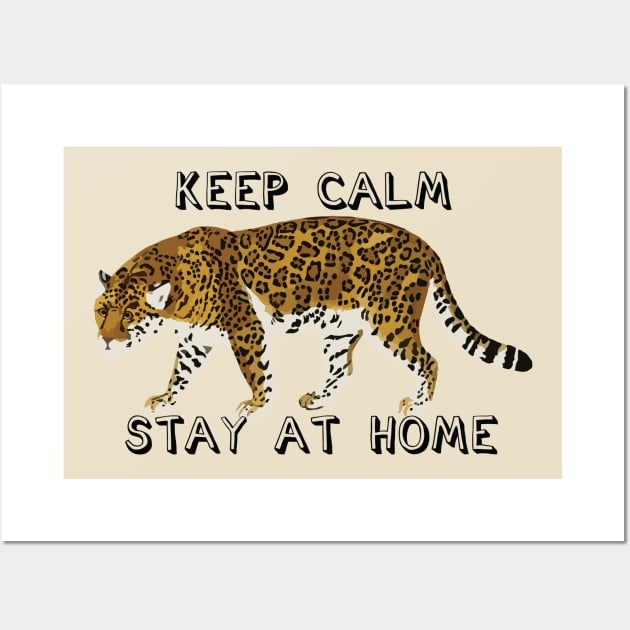 Keep calm, stay at home Wall Art by grafart